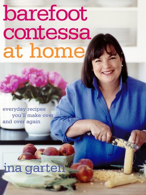 Title details for Barefoot Contessa at Home by Ina Garten - Wait list